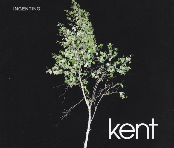 Kent  – Ingenting