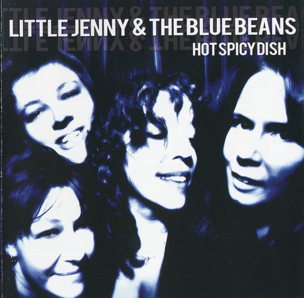 Little Jenny & The Blue Beans – Hot Spicy Dish