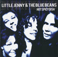 Little Jenny & The Blue Beans – Hot Spicy Dish