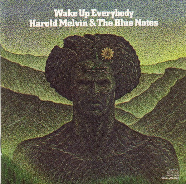 Harold Melvin & The Blue Notes* – Wake Up Everybody