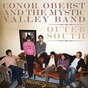 Conor Oberst And The Mystic Valley Band – Outer South
