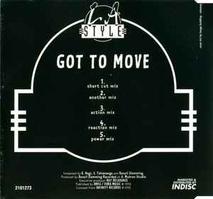 LA Style* – Got To Move