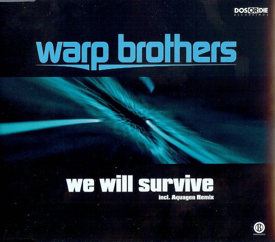 Warp Brothers – We Will Survive
