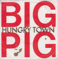 Big Pig – Hungry Town