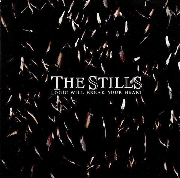 The Stills – Logic Will Break Your Heart