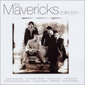 The Mavericks – The Mavericks Collection