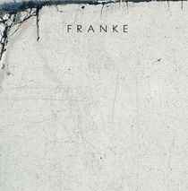 Franke – Optimismens Hån