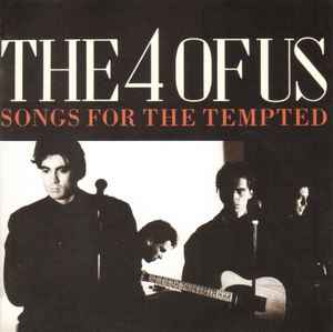 The 4 Of Us – Songs For The Tempted