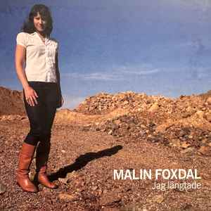 Malin Foxdal – Jag Längtade
