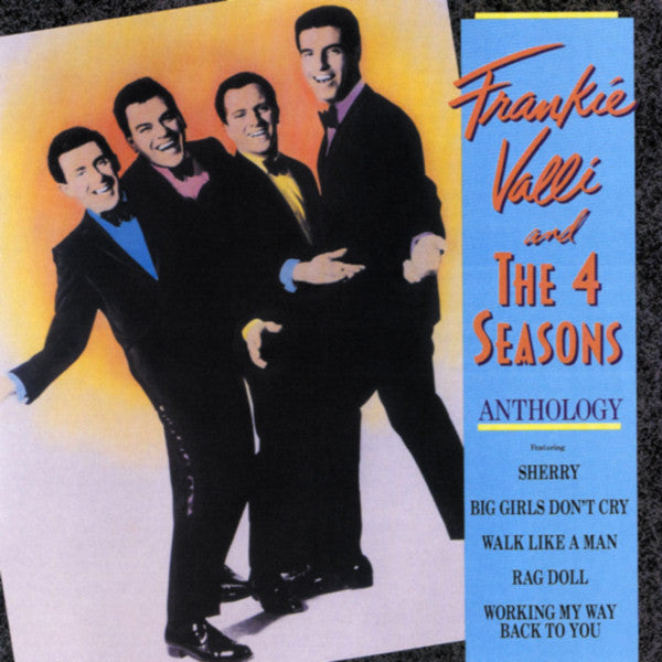 Frankie Valli And The 4 Seasons – Anthology