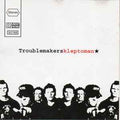 Troublemakers – Kleptoman