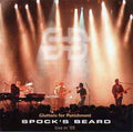 Spock's Beard – Gluttons For Punishment (Live In '05)
