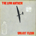 The Low anthem - Smart Flesh