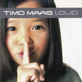 Timo Maas – Loud