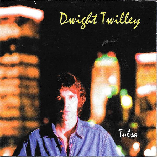 Dwight Twilley – Tulsa