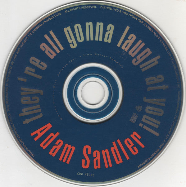 Adam Sandler – They're All Gonna Laugh At You!