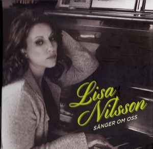 Lisa Nilsson – Sånger Om Oss