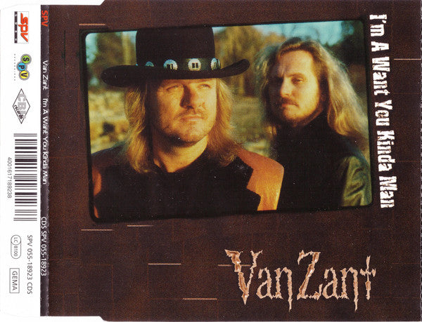 Van Zant – I'm A Want You Kinda Man