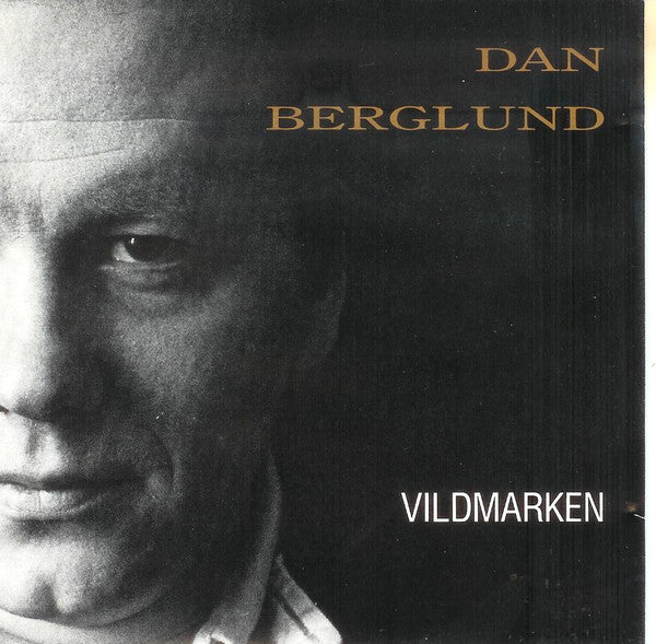 Dan Berglund  – Vildmarken