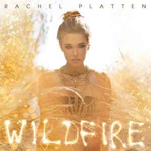 Rachel Platten – Wildfire