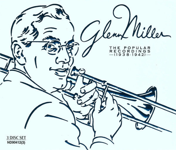 Glenn Miller – The Popular Recordings (1938-1942)
