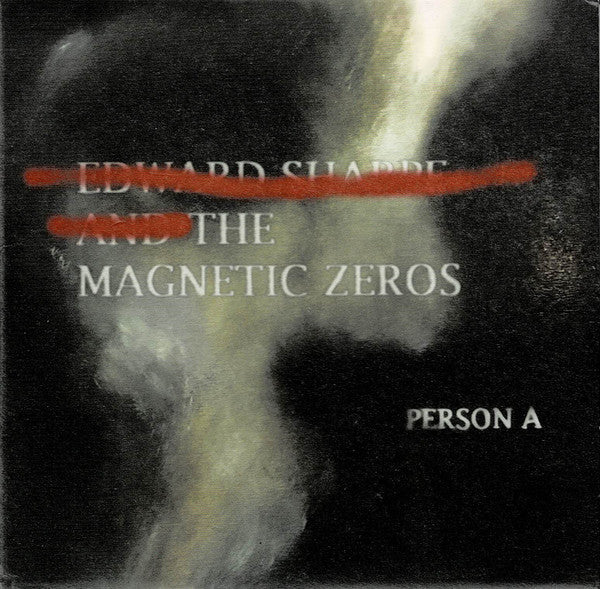 Edward Sharpe And The Magnetic Zeros – Person A