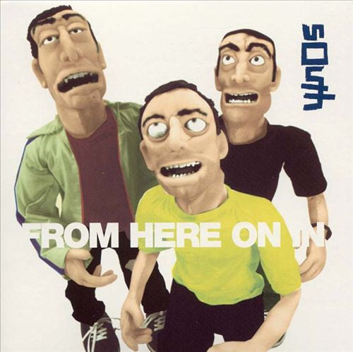 South – From Here On In