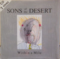 Sons Of The Desert (2) – Within A Mile