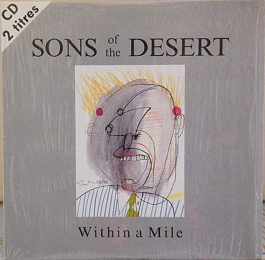 Sons Of The Desert (2) – Within A Mile